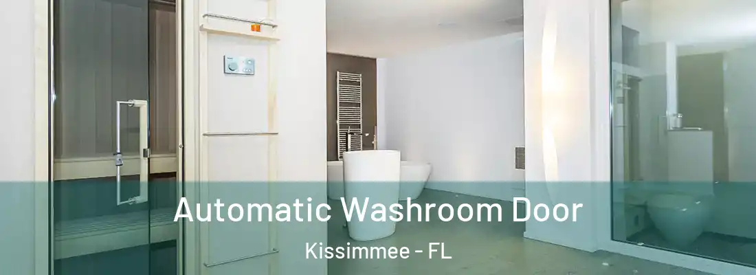  Automatic Washroom Door Kissimmee - FL
