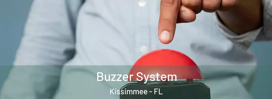  Buzzer System Kissimmee - FL