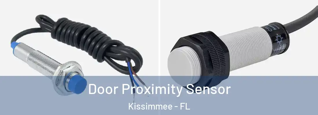  Door Proximity Sensor Kissimmee - FL
