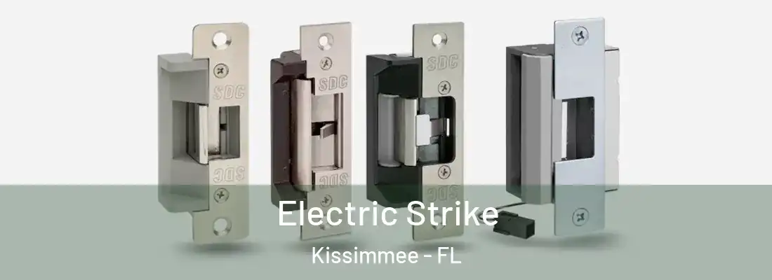  Electric Strike Kissimmee - FL