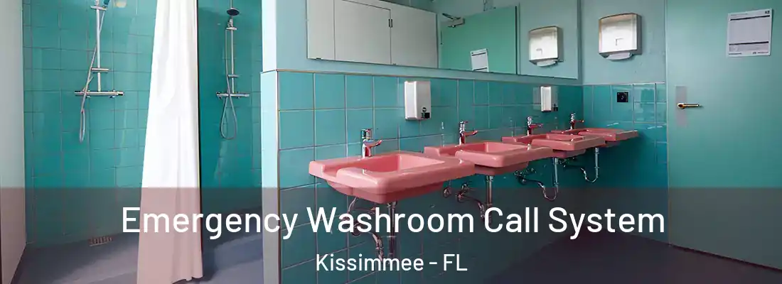  Emergency Washroom Call System Kissimmee - FL