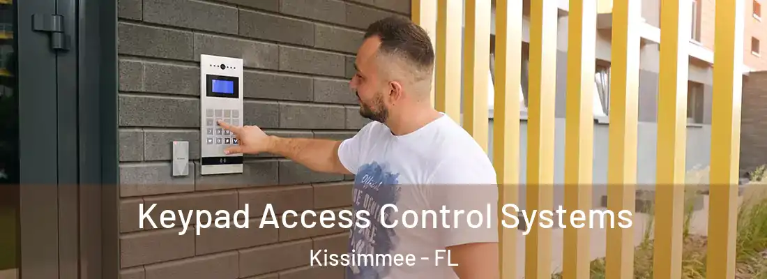  Keypad Access Control Systems Kissimmee - FL