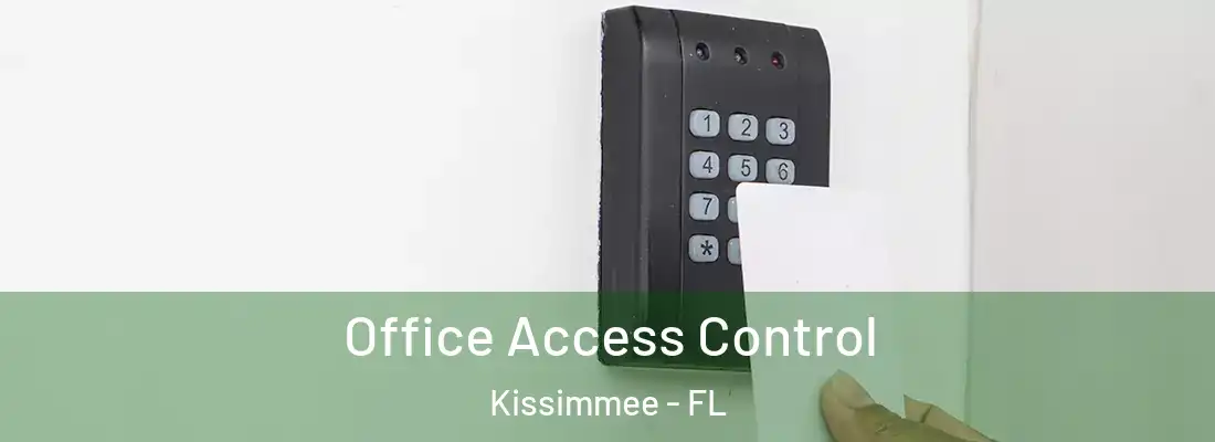  Office Access Control Kissimmee - FL