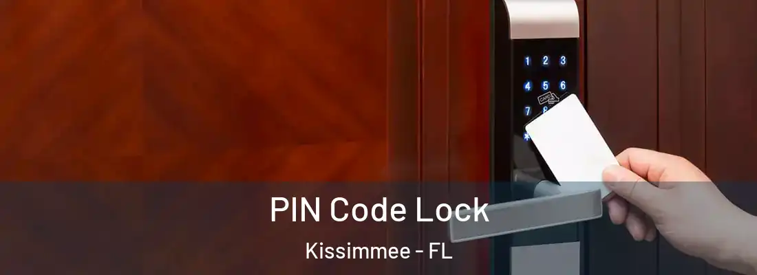  PIN Code Lock Kissimmee - FL
