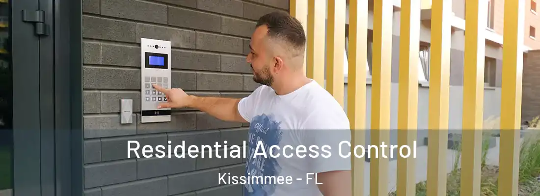 Residential Access Control Kissimmee - FL