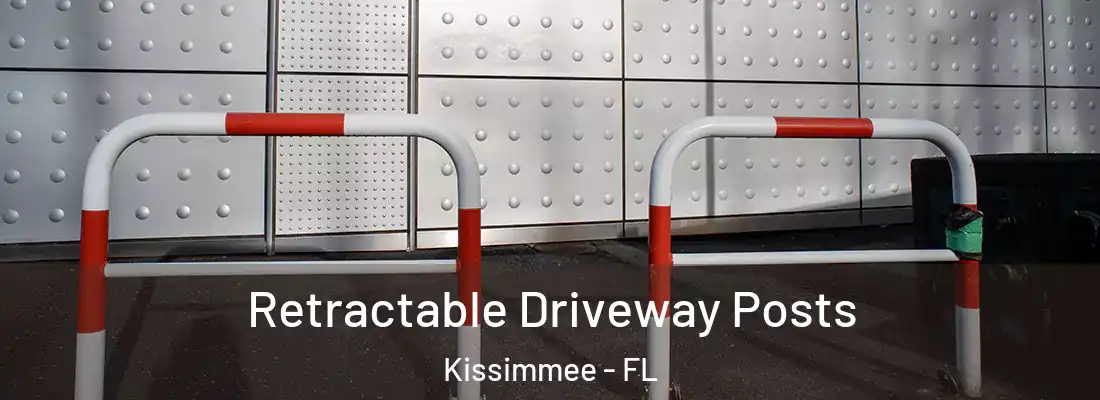  Retractable Driveway Posts Kissimmee - FL