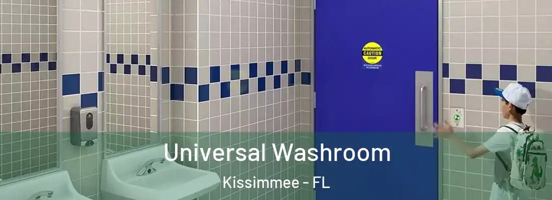  Universal Washroom Kissimmee - FL